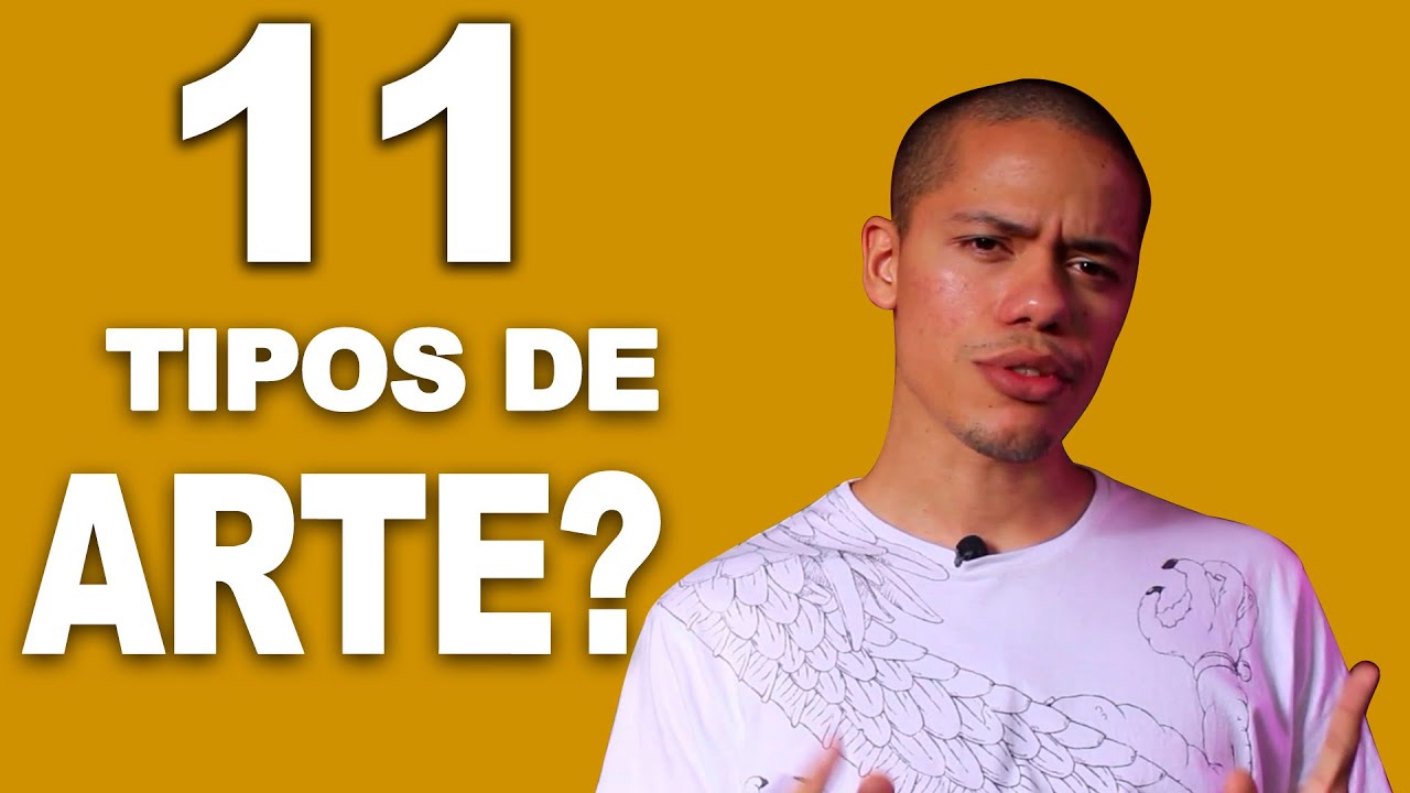 Você conhece as 11 artes ?