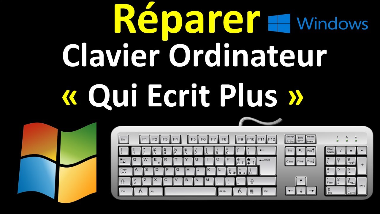 REPARER TOUCHE DU CLAVIER PC QUI ECRIT PLUS DANS WINDOWS 10/11