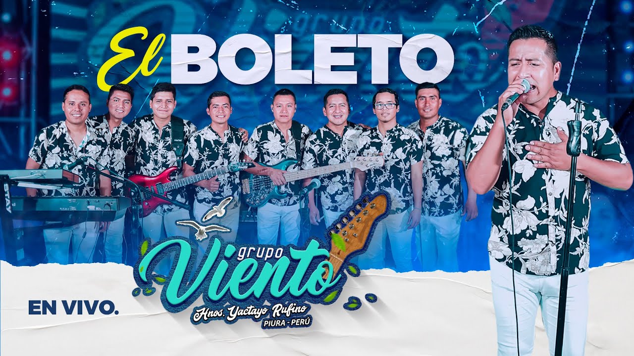 EL BOLETO - GRUPO VIENTO HNOS YACTAYO.