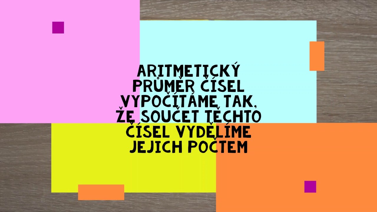Aritmetický průměr, dva příklady