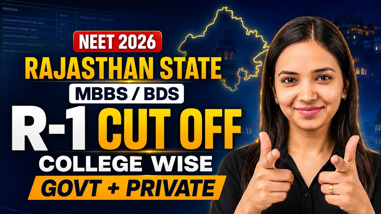 🔥Rajasthan Round 1 Cut Off 2026 | Admission Process | MBBS & BDS Govt & Private College Closing Rank