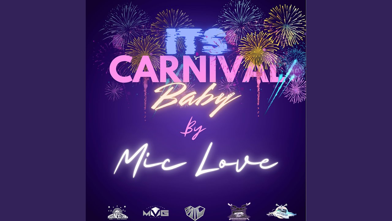 Its Carnival Baby