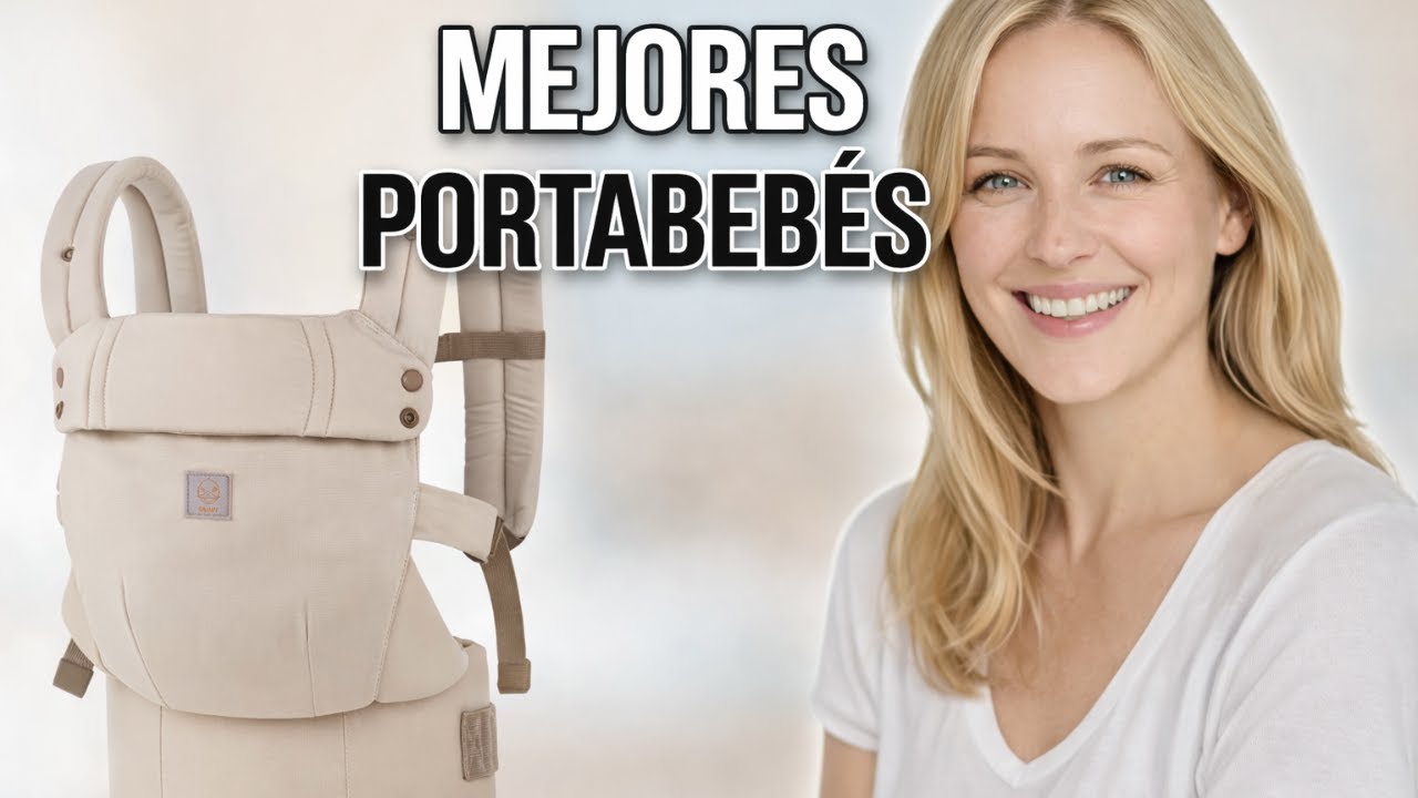 Mejores Portabebés 2026 👶 | Cómodos, Seguros y Calidad-Precio (Amazon)