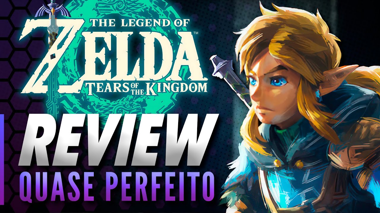 ZELDA: TEARS OF THE KINGDOM - Análise Crítica
