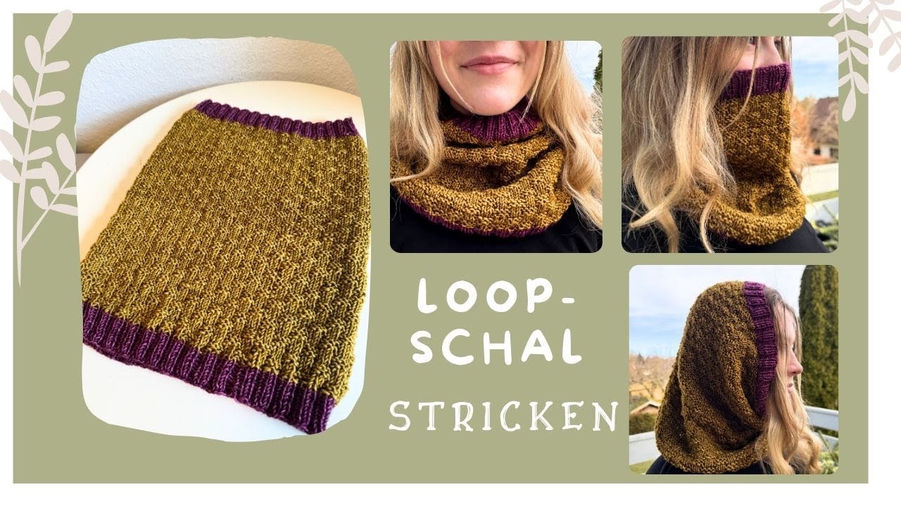 Loop-Schal | Schlauchschal | COWL stricken mit verschiedenen Tragemöglichkeiten