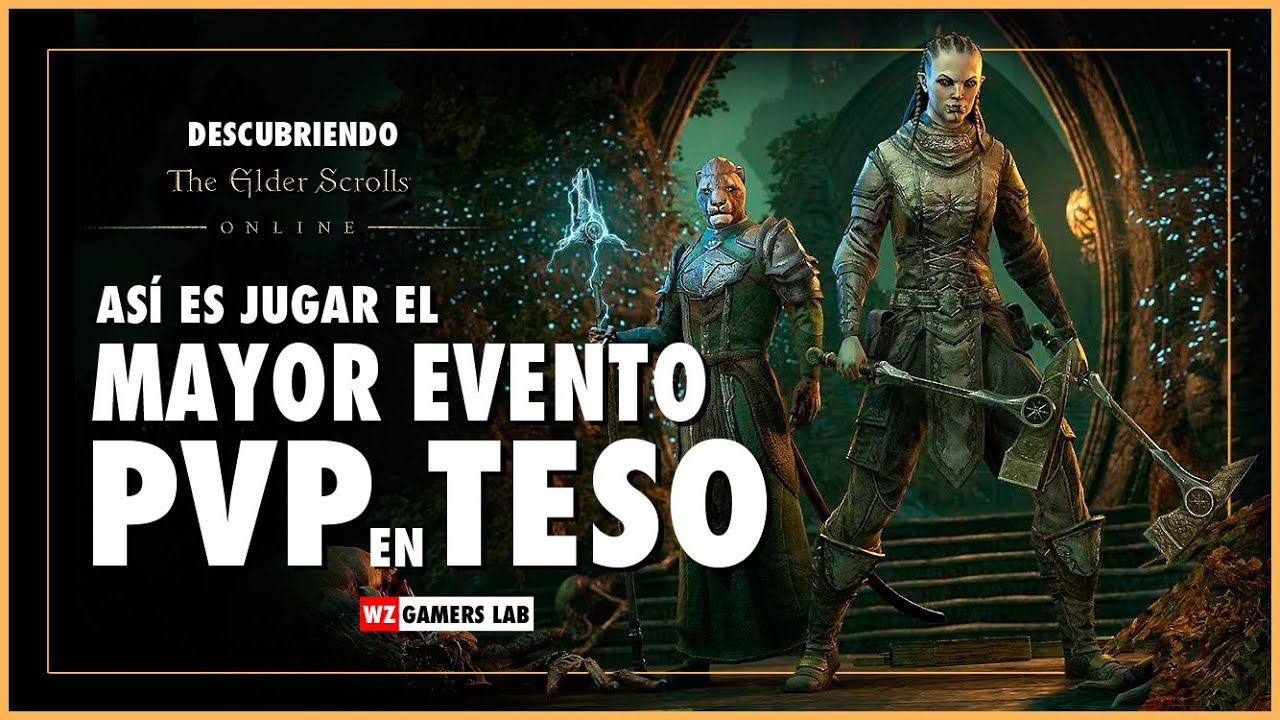 TESO - TRES ESCENARIOS PARA VIVIR EL MAYOR EVENTO DE PVP DE THE ELDER SCROLLS ONLINE - WZ GAMERS LAB