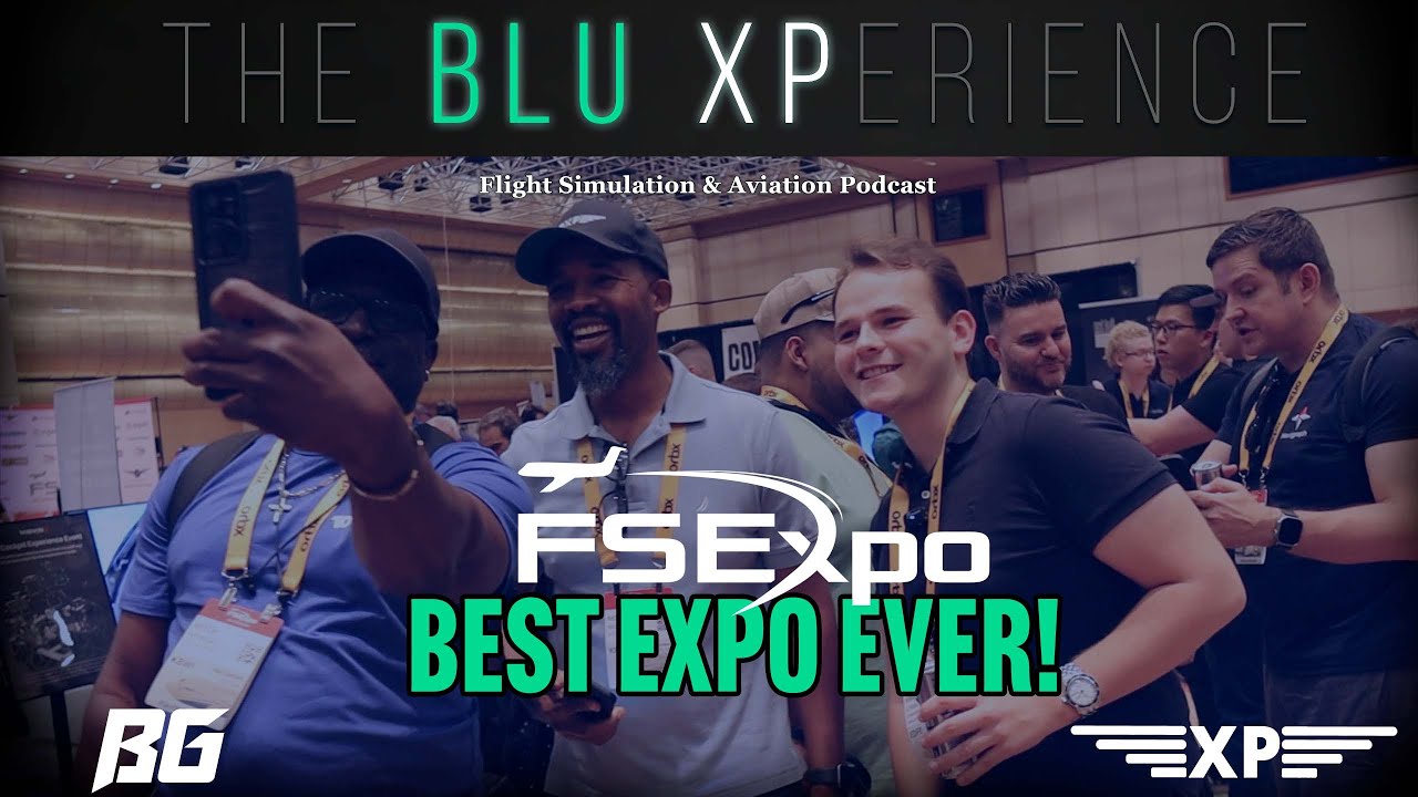 BEST Flight Sim Expo EVER!