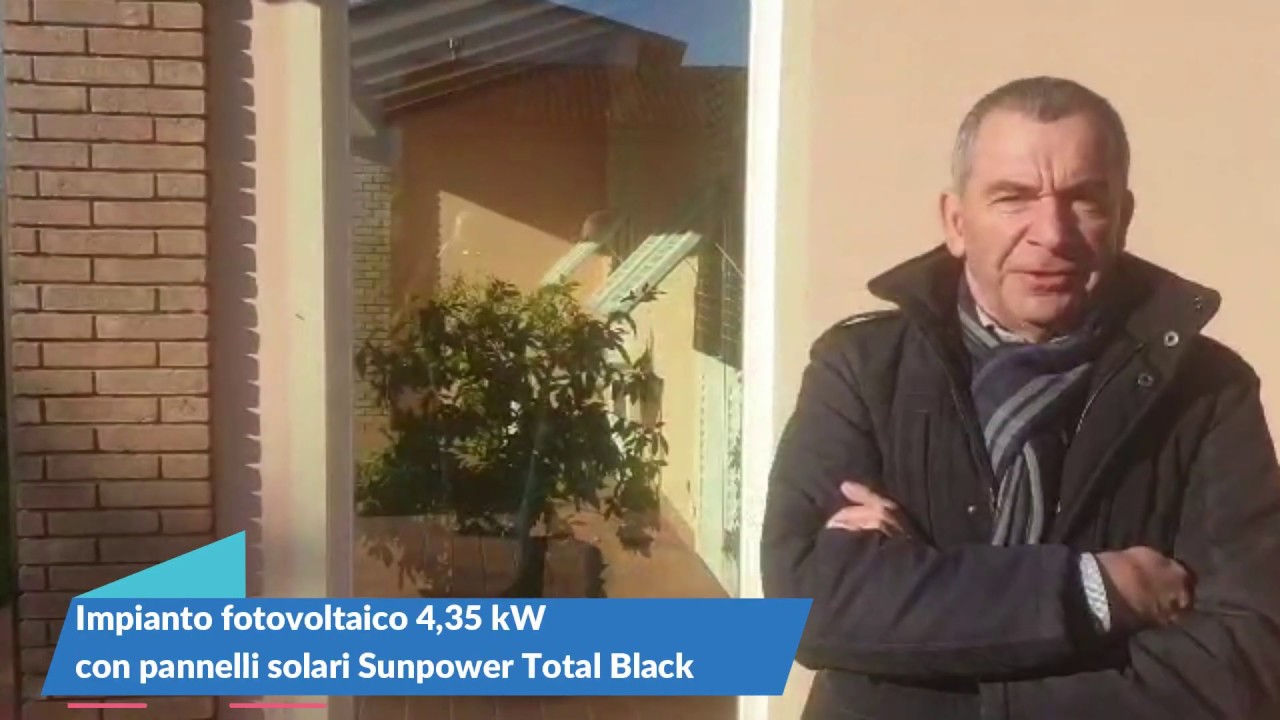 RECENSIONE CLIENTE installazione IMPIANTO FOTOVOLTAICO 4,35 kW  pannelli solari Sunpower TOTAL BLACK
