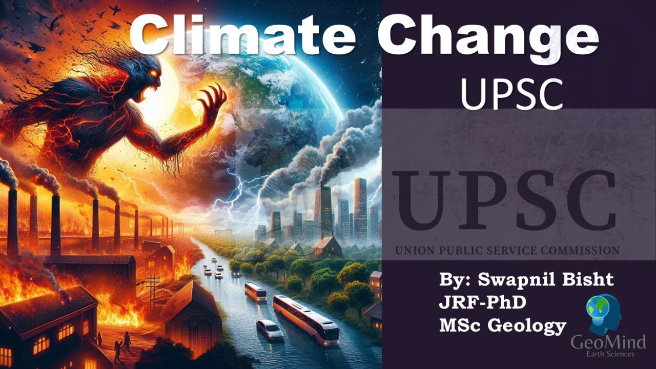 Climate Change | Global Warming | Geography | UPSC | Environment | NET