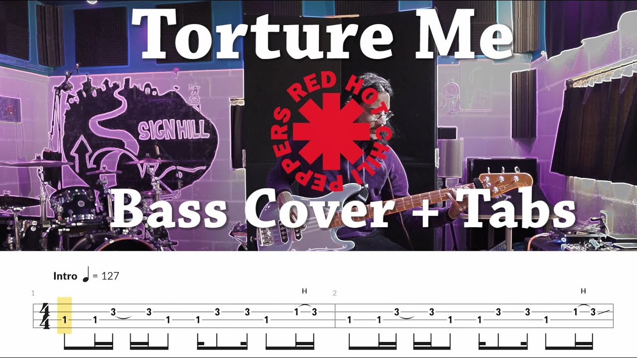 Torture Me - Red Hot Chili Peppers (Bass Cover + Tabs)