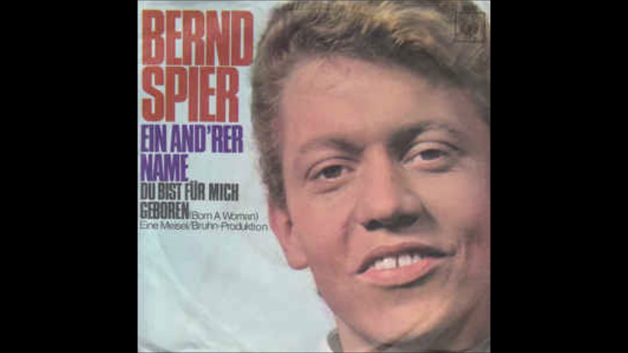 Bernd Spier  -  Du bist für mich geboren  1967