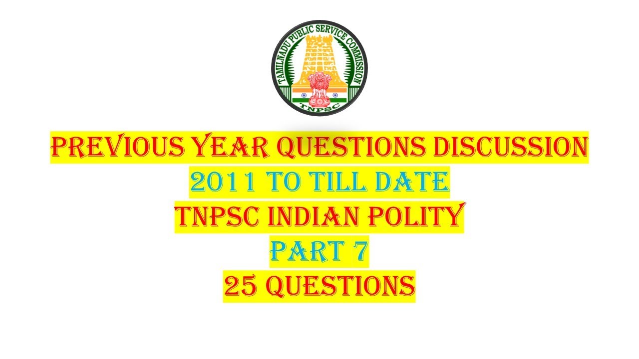 PYQ's: TNPSC Indian Polity | Part 7 | Sure Shot 25 Questions | techeditz2u