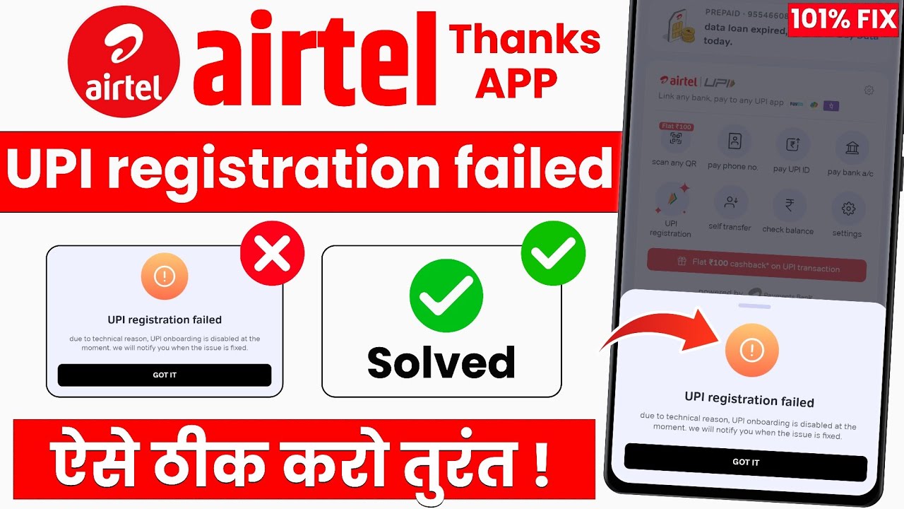 upi registration failed in airtel thanks app | airtel thanks app me upi registration failed |