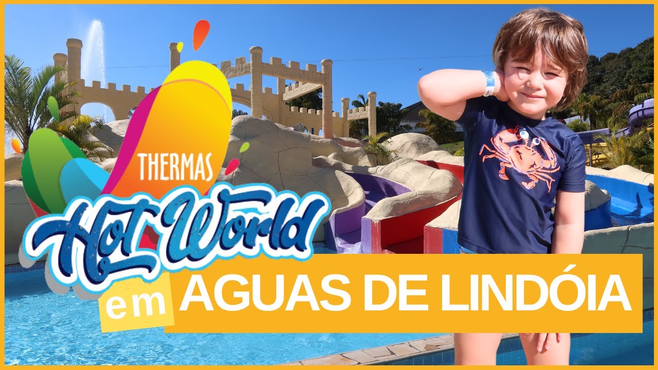 Águas de Lindóia - Thermas Hot World e Cabana's Acqua 2023