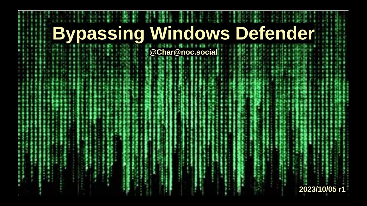 Bypassing Windows Defender