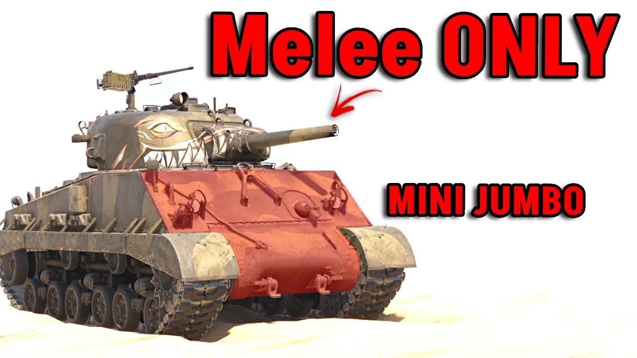 Melee Only Challenge  - M4A3 105 in War thunder