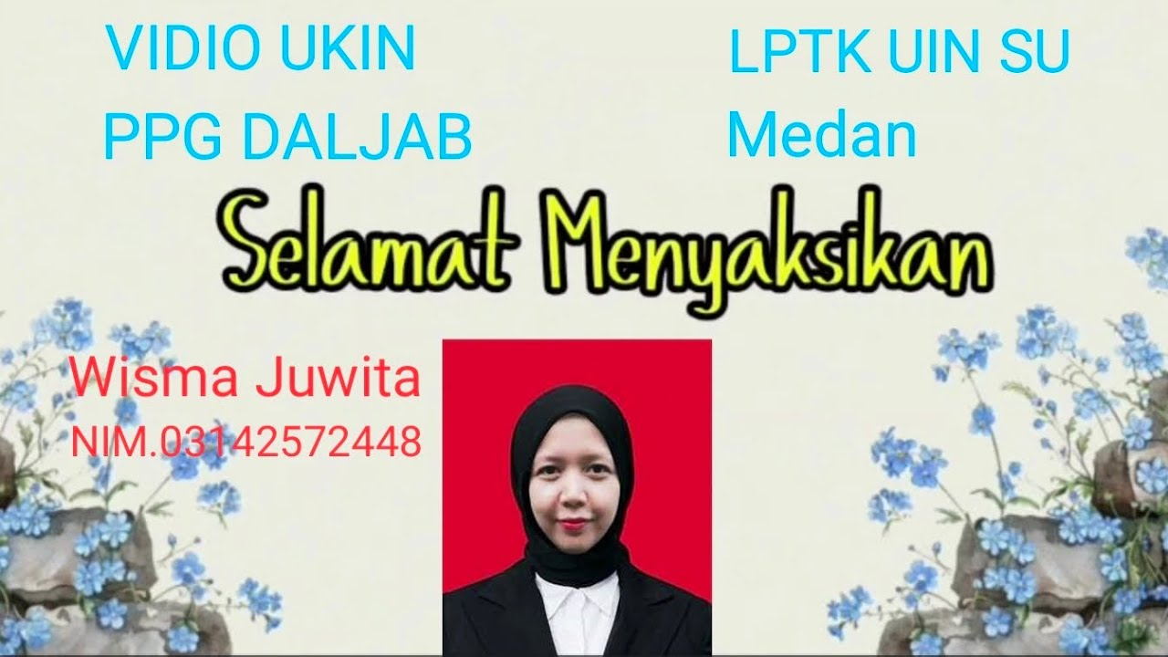 Vidio UKIN PPG DALJAB TRANSFORMASI LPTK UIN SUMATERA UTARA Bach 4 Tahun 2025