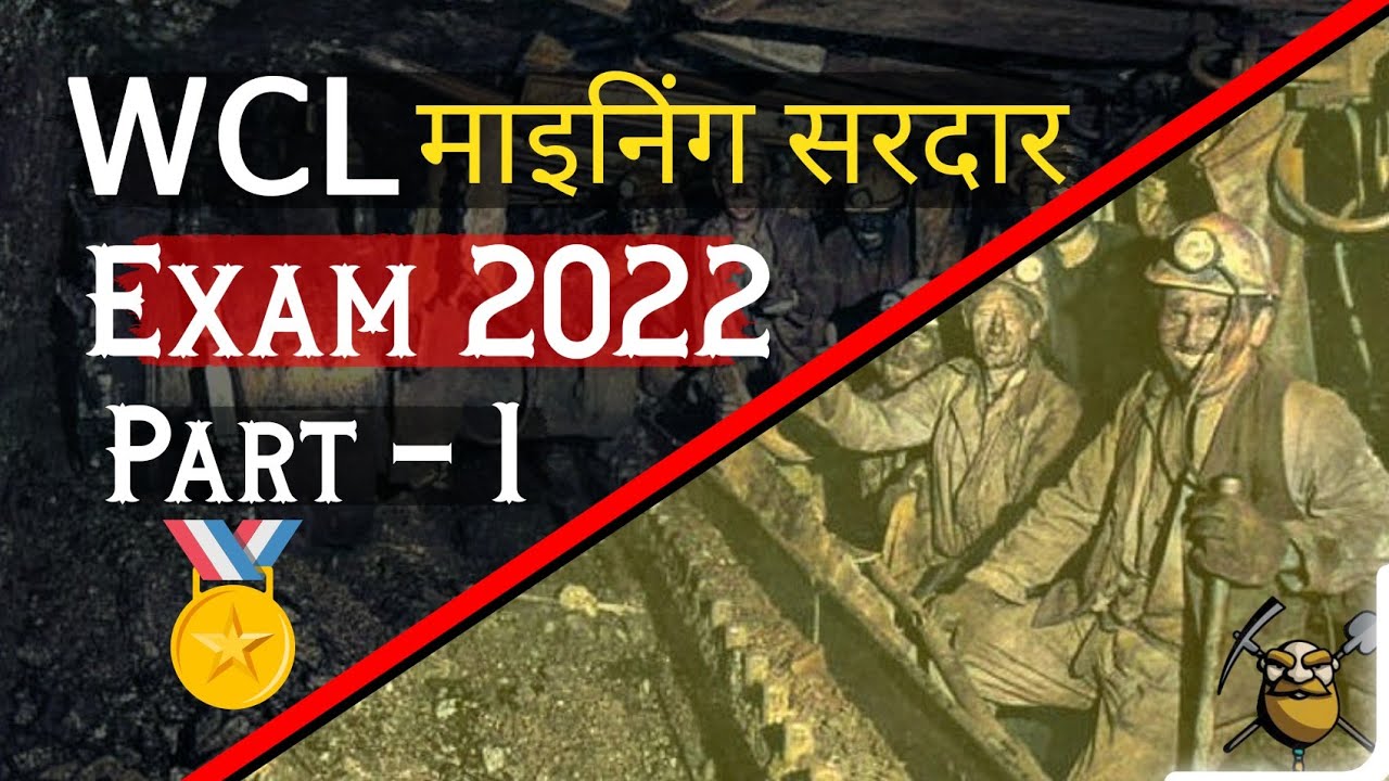 WCL Mining Sirdar Overman 2022 Exam Most imp MCQs | Part 1 | Mining Mines