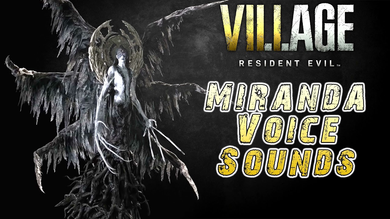 Resident Evil 8 Village: Miranda Voice Sounds