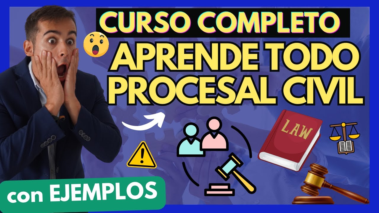 ⚖️ Derecho PROCESAL CIVIL: ¡CURSO COMPLETO ! | ⏱️ 3 HORAS | TODO para APROBAR