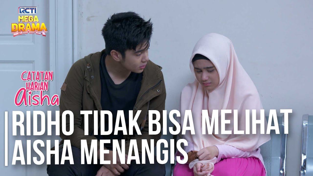 INI ALASANNYA! Kenapa Ridho Tidak Mau Cerita Pada Aisha - CATATAN HARIAN AISHA | Eps 35 Part 5
