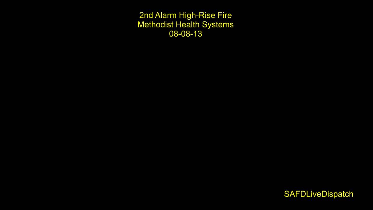 SAFD 2nd Alarm High-Rise Fire