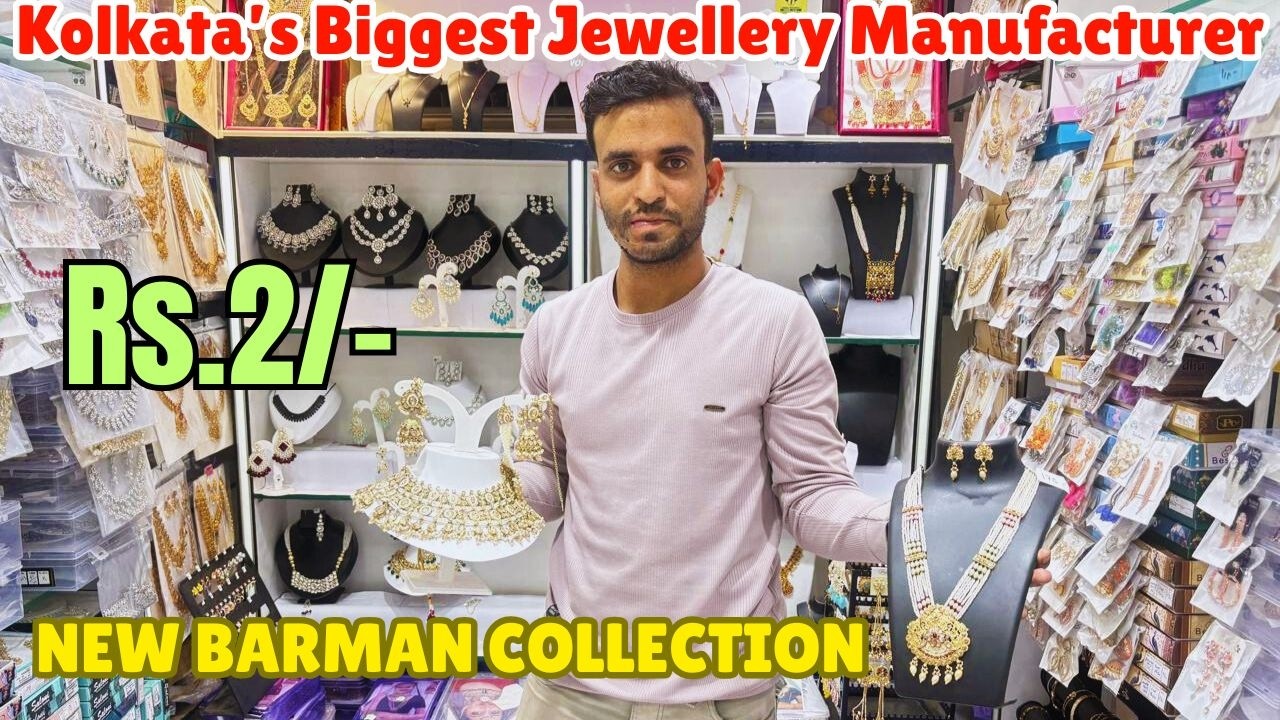 Jewellery Manufacturer Kolkata| New Barman Collection Barabazar Jewellery Wholesale Market Kolkata
