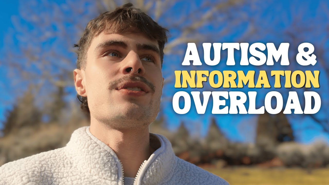 The Struggle of Information Overload as an Autistic Person