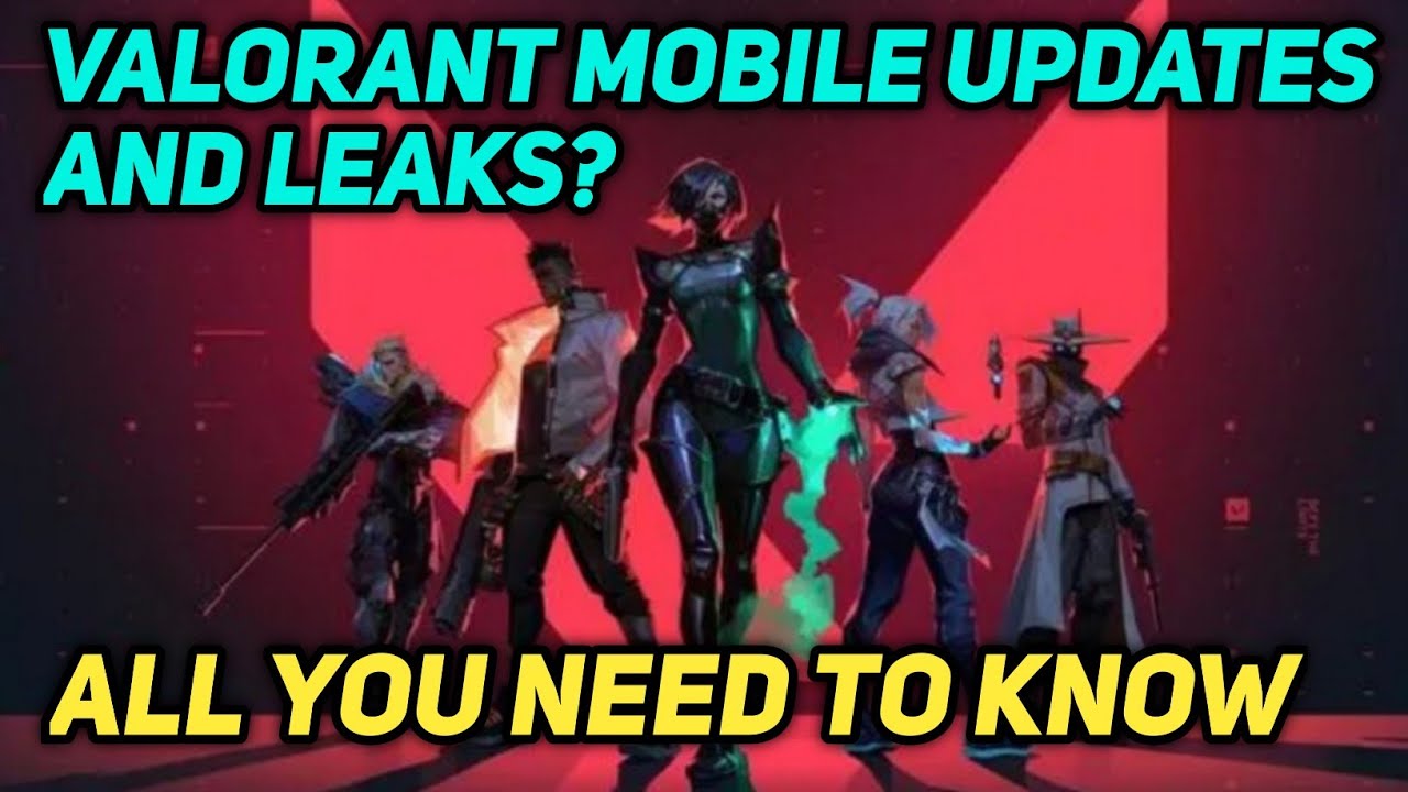 Valorant Mobile updates and leaks//All you need to know