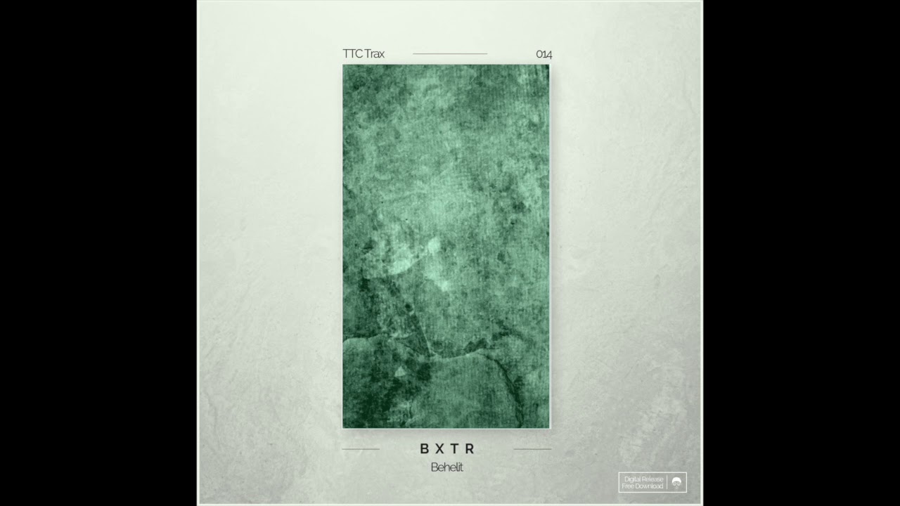 BXTR - Behelit