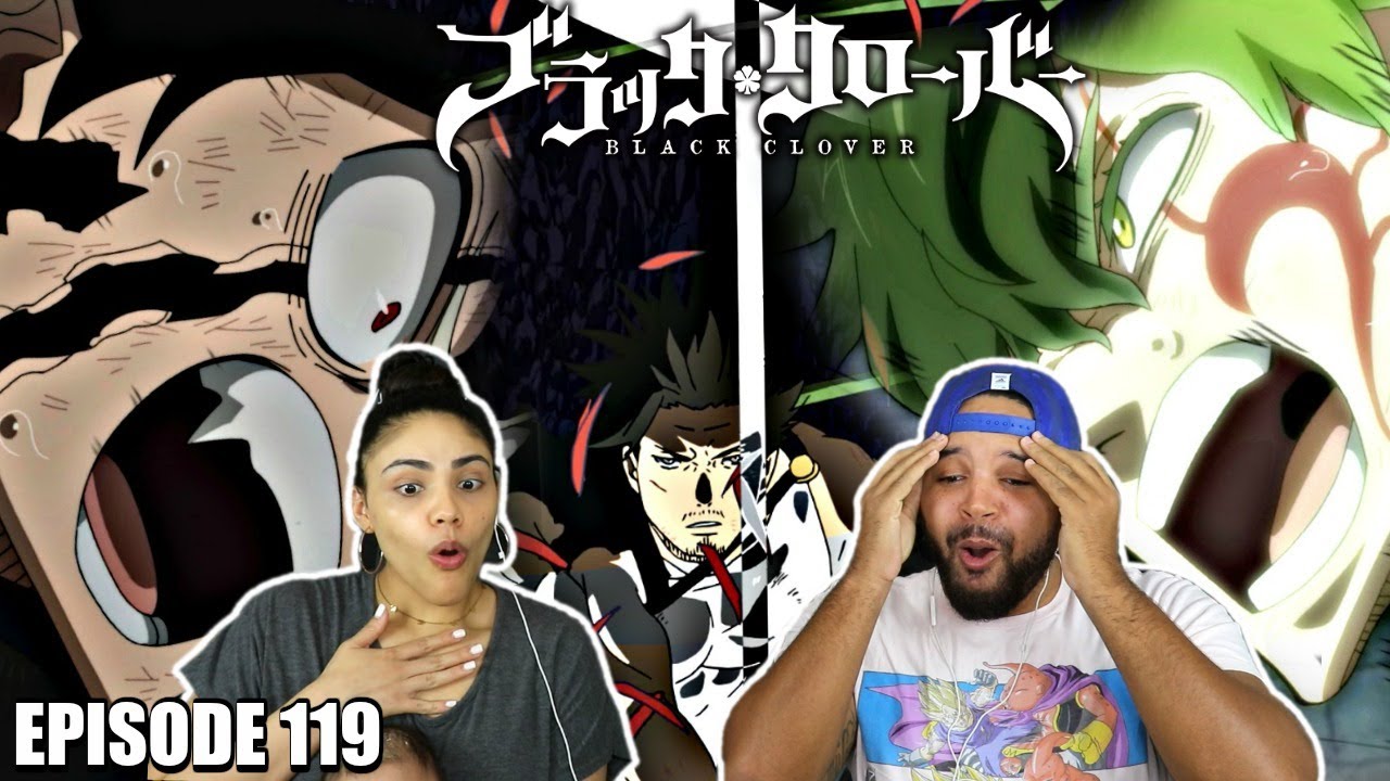 ASTA'S FINAL ATTACK! Black Clover Episode 119 REACTION!!!