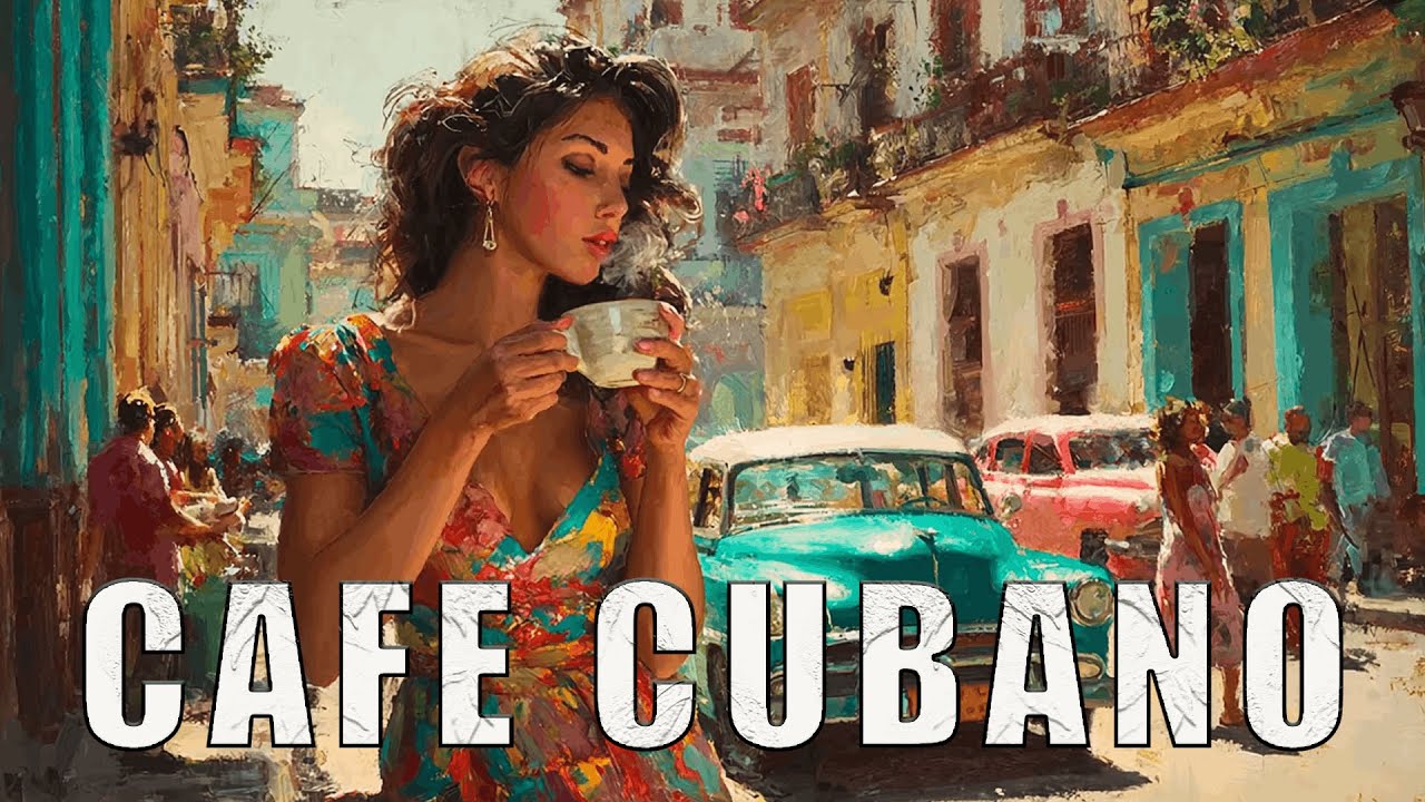 Café Cubano Playlist 🌹: Chill Havana Café Music with Son & Jazz