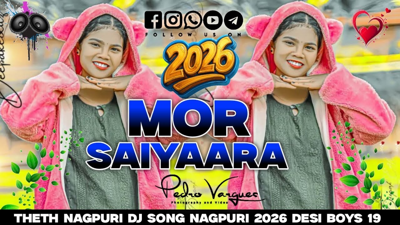 Mor Saiyara | मोर स‌ई‌यारा | Singer Nitesh Kachhap | New Nagpuri Romantic Song 2026 ,Nagpuri Dj Song