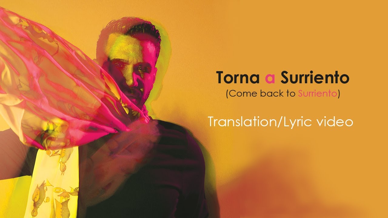Joseph Terterian - Torna a Surriento (A Song About Surriento) [Translation-Lyric Video]
