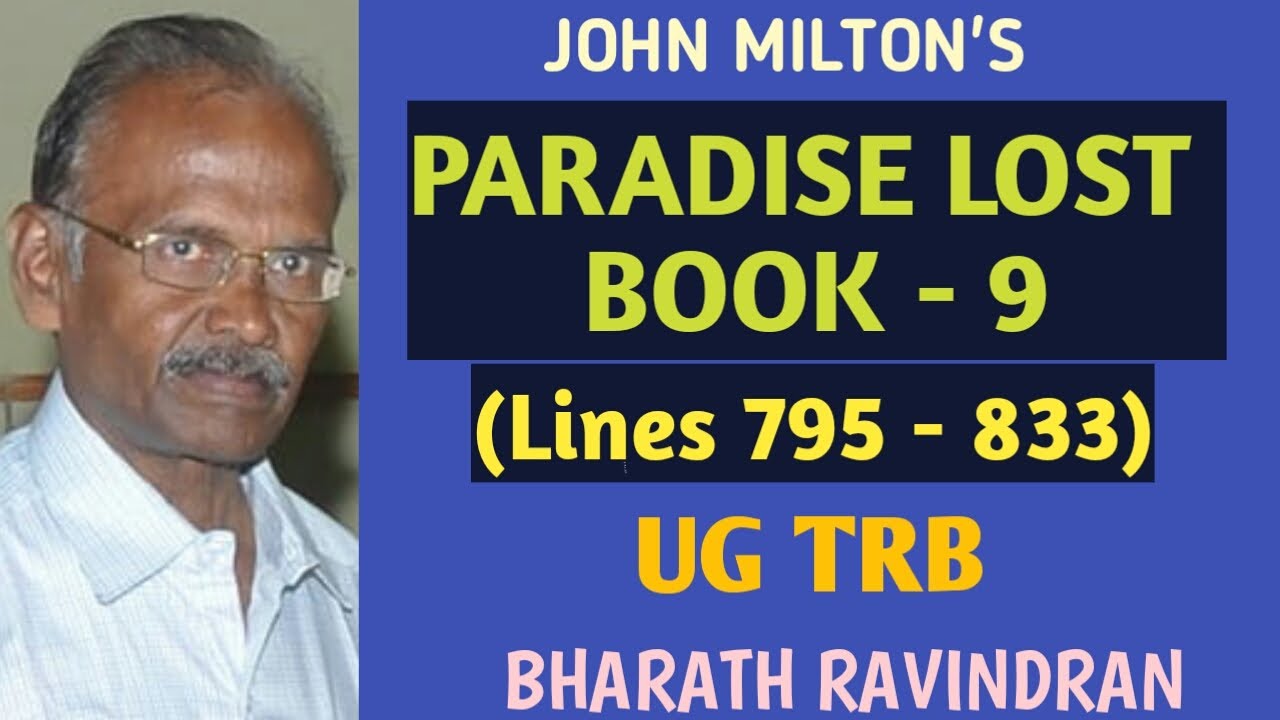 John Milton's Paradise LostBook 9 (Lines 795 - 833) / UG TRB / in Tamil / Bharth Ravindran
