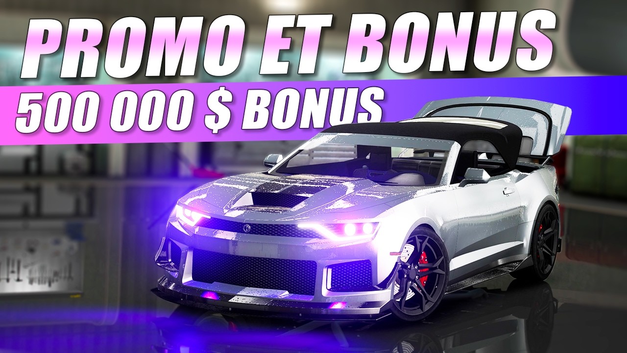 500 000 $ BONUS ENCORE - PROMO ET BONUS DE LA SEMAINE - GTA ONLINE
