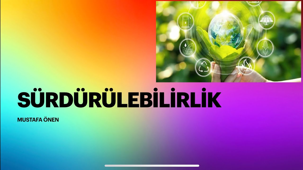 SÜRDÜRÜLEBİLİRLİK