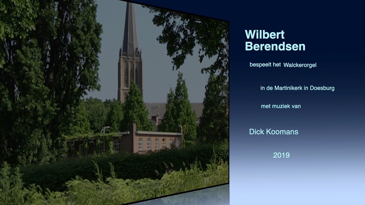Basso Ostinato van Dick Koomans op het Walckerorgel in Doesburg door Wilbert Berendsen.