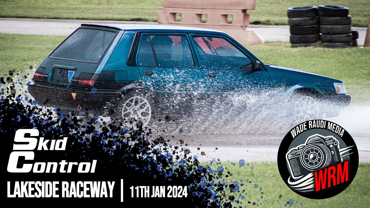 Skid Control Test N Drive | Lakeside Raceway 11th Jan 2025