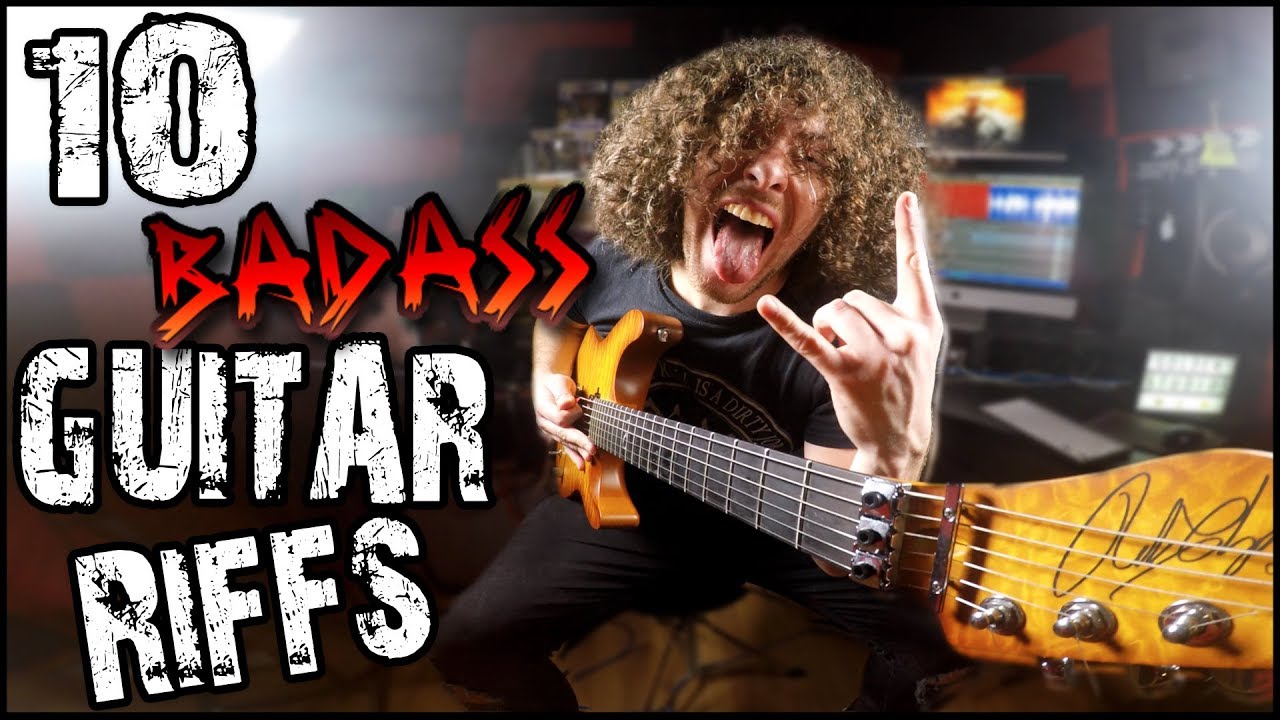 Top 10 Badass Guitar Riffs!