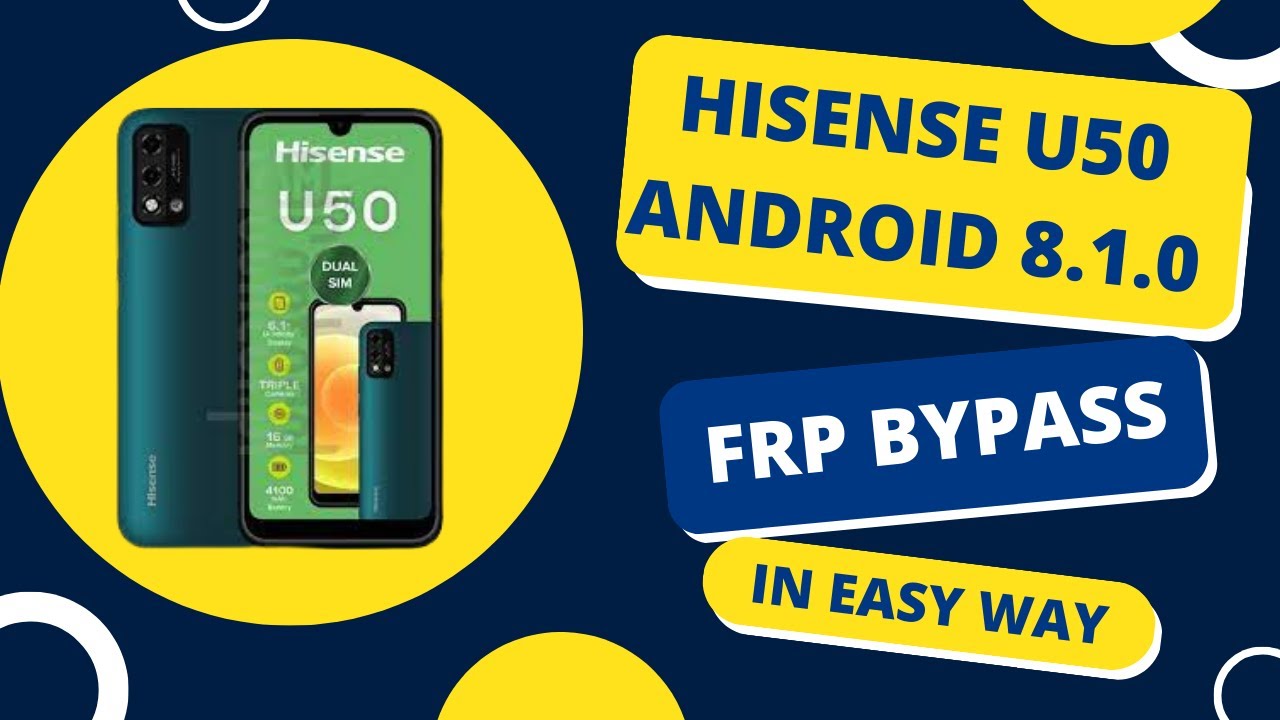 Hisense U50 FRP bypass🧨🧨🧨🧨| How to bypass FRP on Hisense U50🚀🚀💥💥🚀🚀 | Hisense U50 FRP unlock tool🔥🔥🔥