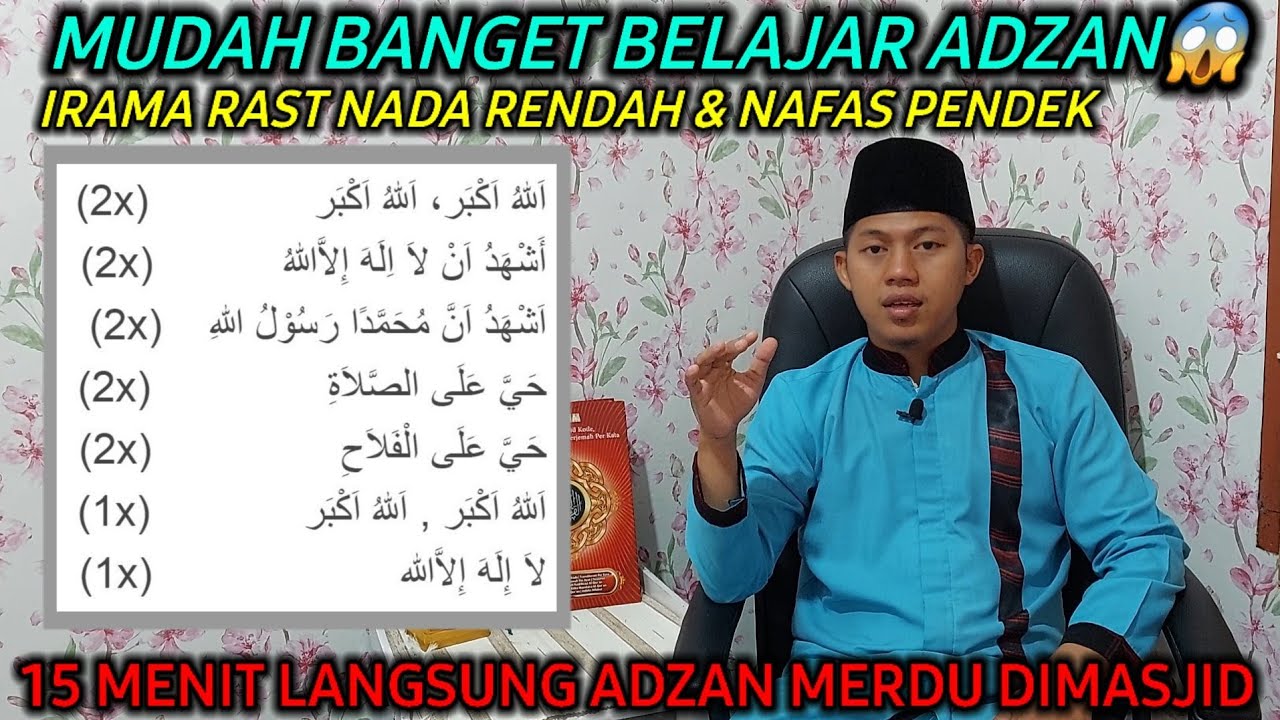 ANEH MUDAH BANGET BELAJAR ADZAN😱Tutorial Adzan Irama Rast Mudah dipelajari dan ditiru Nafas Pendek