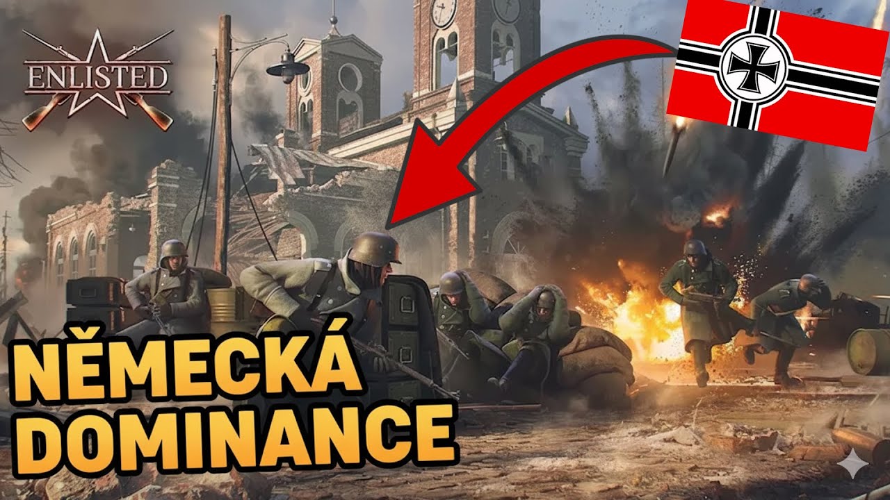 NĚMECKÁ DOMINACE | ENLISTED