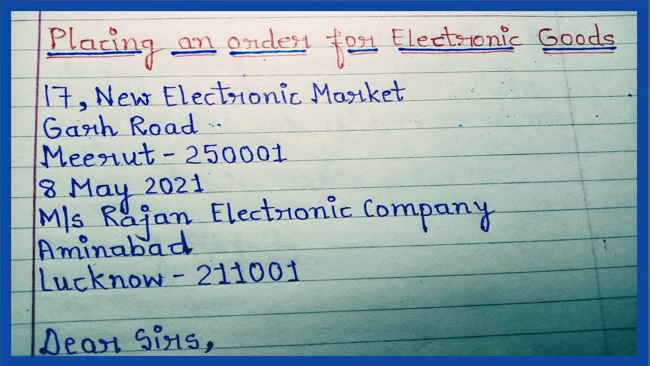 Placing an order for electronic goods | How to write placing order letter in english |
