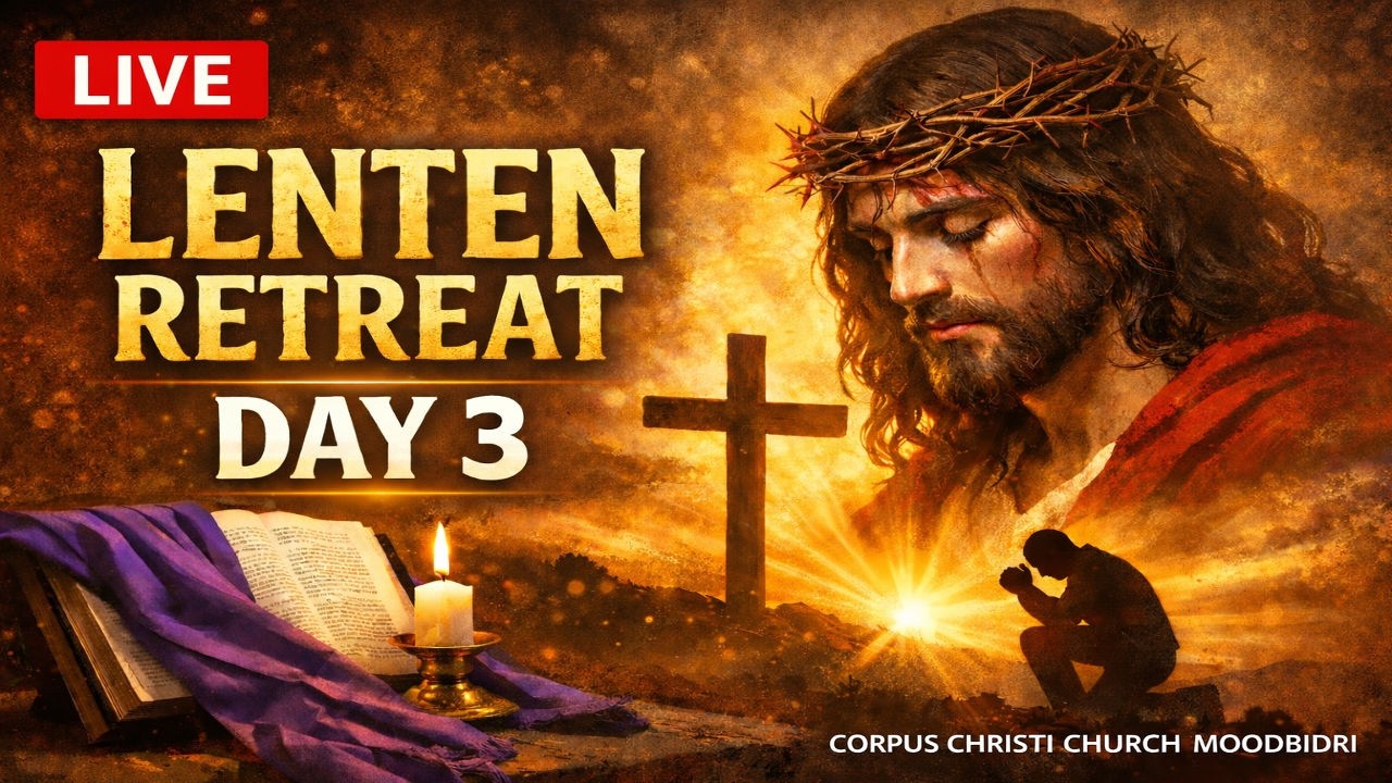 🔴 LIVE: Lenten Retreat Day 3 | Powerful Spiritual Encounter | Fr. Bonaventure Rodrigues | 4 Mar 2026