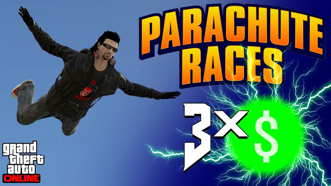 GTA Online - Parachute Jobs [Perfect Runs, 3x💵 Payouts]