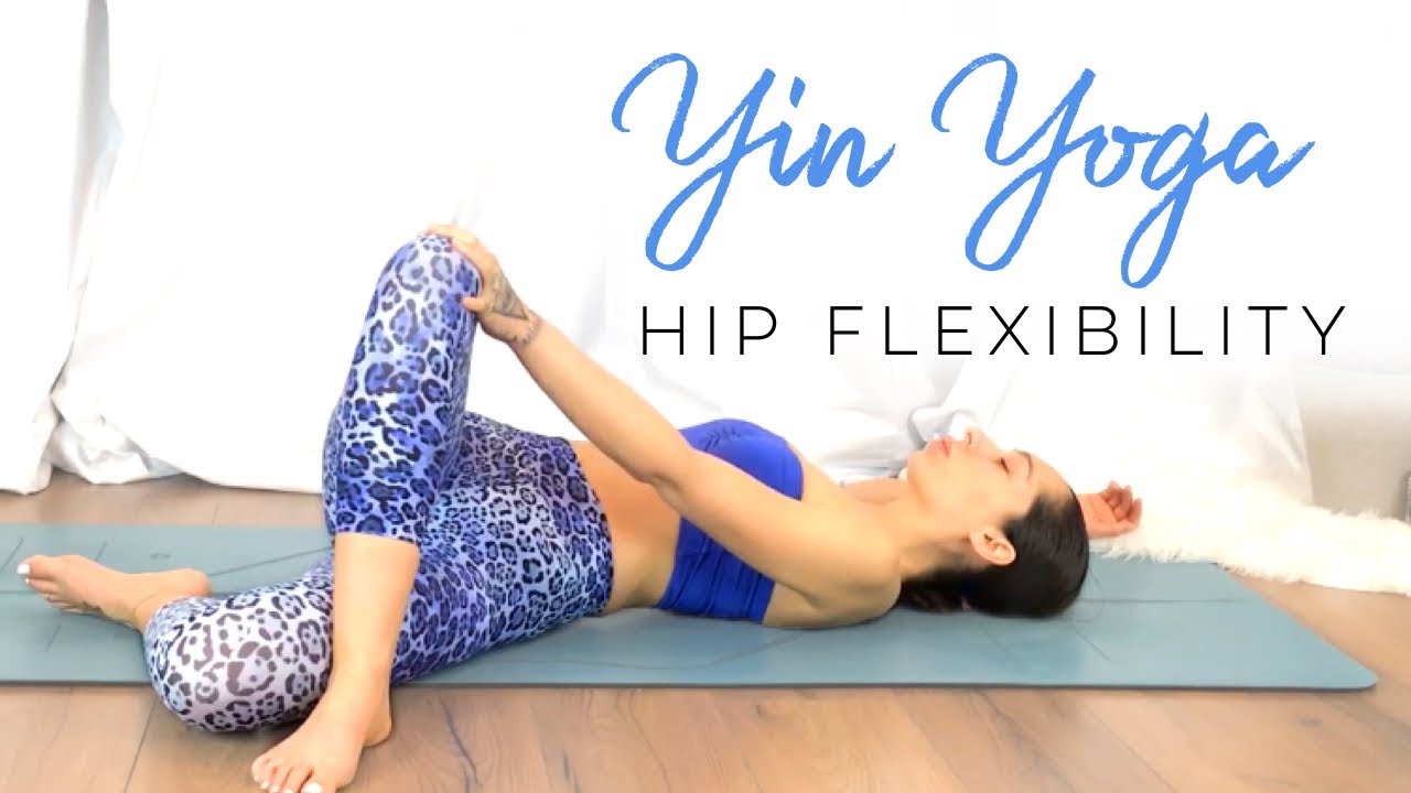 Yin Yoga For Hip Flexibility | 15 Minute Yoga