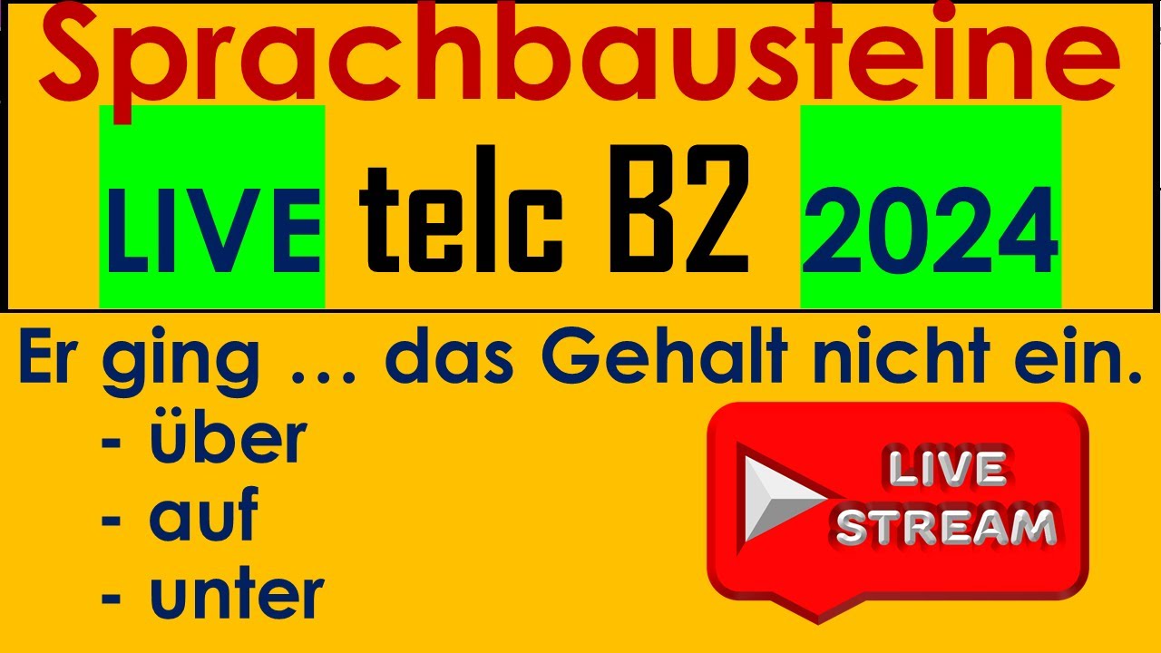 B2 Sprachbausteine | telc B2 | DTB B2 | B2- Grammatik | Live am 18.05.2024