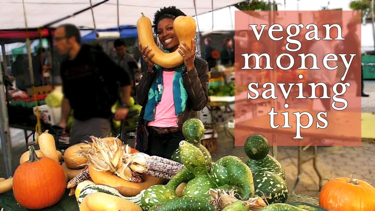 How to save money as a vegan