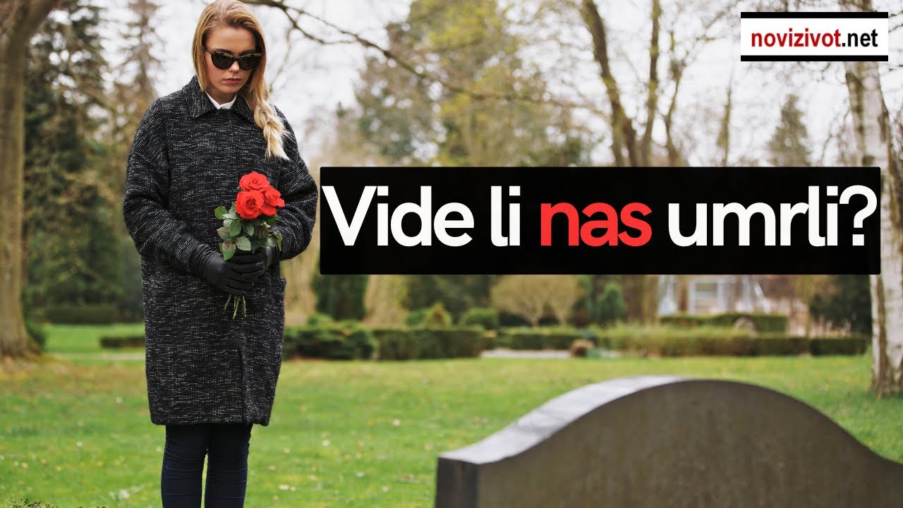 Znaju li umrli kada dođemo na njihov grob?